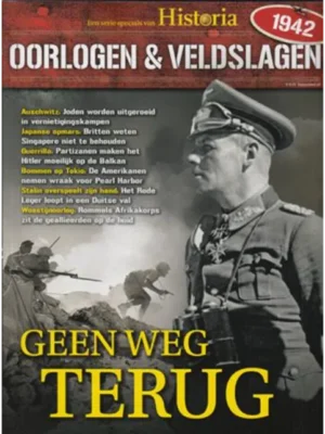 Historia Oorlogen & Veldslagen - 11 2017 Geen weg terug
