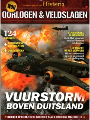 Historia Oorlogen & Veldslagen - 07 2022 Vuurstorm boven Duitsland