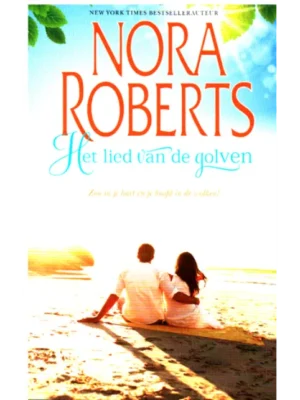 Harlequin Nora Roberts Roman - 18 Het lied van de golven