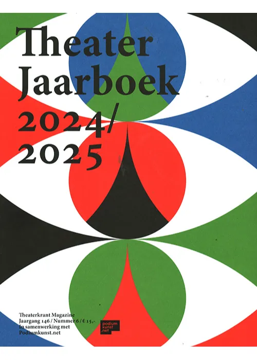 Theaterkrant magazine - 06 2024/2025 Theater Jaarboek
