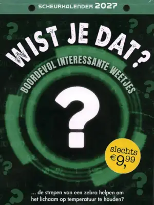 Wist je dat? Scheurkalender - 2027